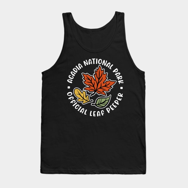 Acadia National Park Official Leaf Peeper Fall Autumn Leafer Cute Funny Tank Top by GlimmerDesigns